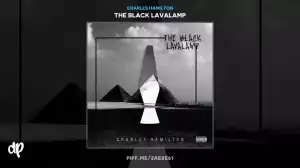 The Black Lavalamp BY Charles Hamilton